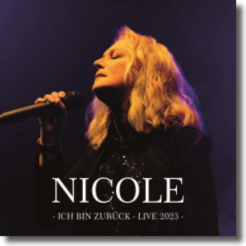Nicole - Ich bin zurück (Live 2023)